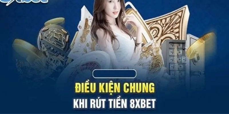 Những điều kiện cần đáp ứng khi thực hiện giao dịch rút tiền tại nền tảng