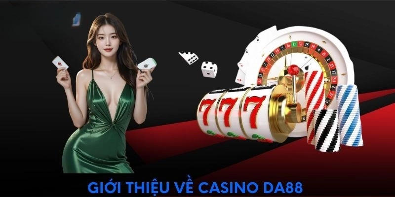 Các đối tác lớn của Casino DA88