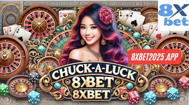 Quy Tắc Chơi Chuck-A-Luck 8xbet