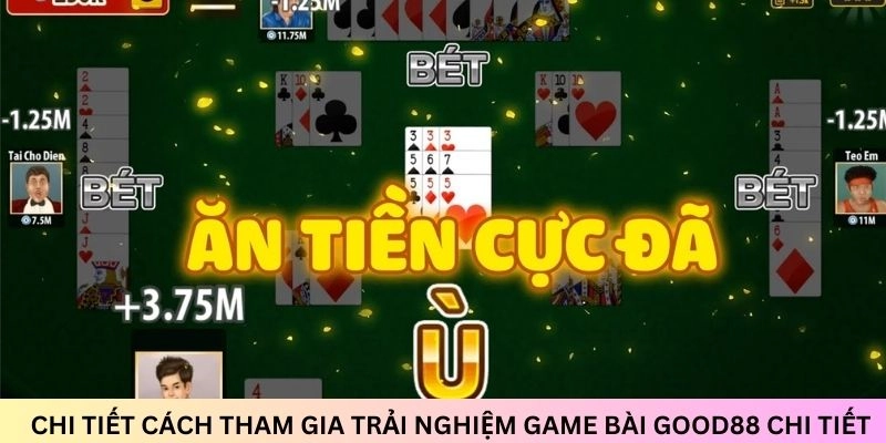 Cách thức tham gia trải nghiệm game bài đơn giản, dễ hiểu