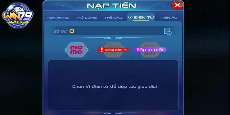 Nạp tiền Win79 nhanh chóng với nhiều phương thức