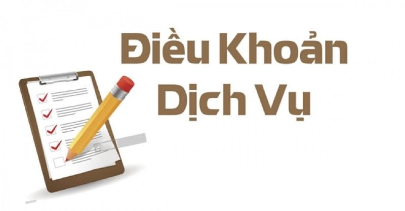 Quy định liên quan tới điều khoản sử dụng dịch vụ