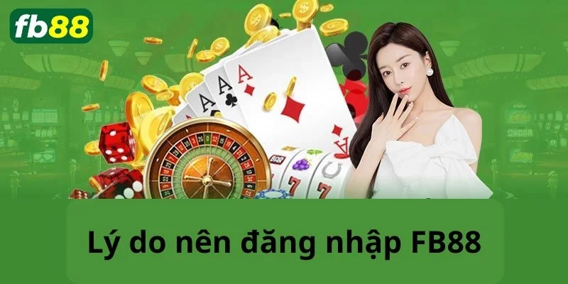 Bí kíp săn thưởng lớn sau khi đăng nhập FB88 dễ dàng