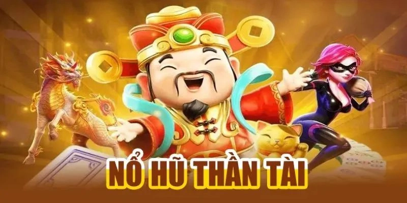Cách Săn Hũ Thần Tài tại Hitclub Dễ Trúng Nhất