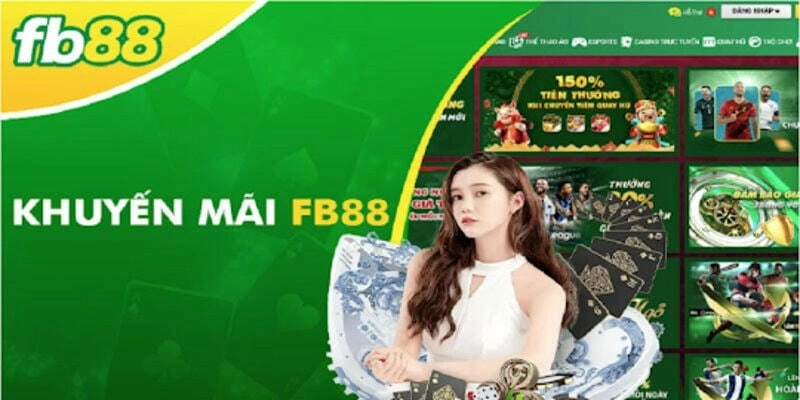  Khuyến mãi Fb88 hấp dẫn tại nhà cái  