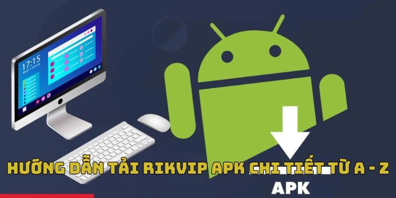 Thực hiện cài đặt bản apk theo hướng dẫn