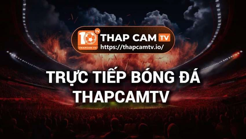 Thapcamtv là sự kết hợp hoàn hảo giữa công nghệ và thể thao