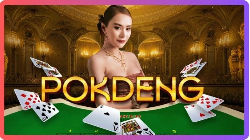 Bài Pok Deng tại Fun88 có gì đặc biệt đến vậy?