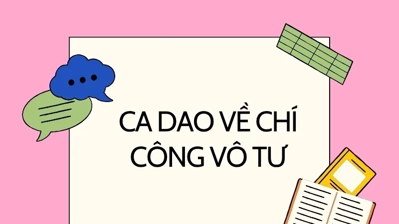 Ý nghĩa của ca dao về chí công vô tư