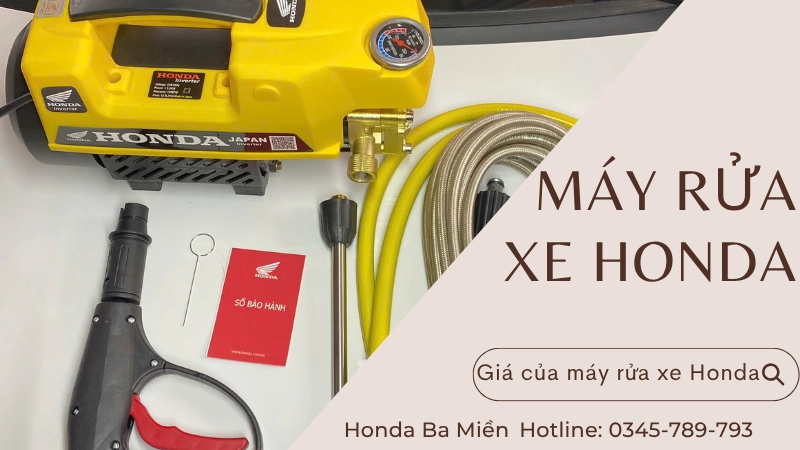 Giá máy rửa xe Honda mới nhất năm 2025 tại Việt Nam