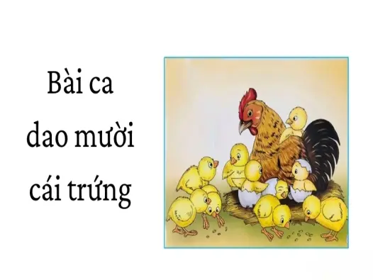 Bài ca dao mười cái trứng và ý nghĩa sâu xa trong dân gian
