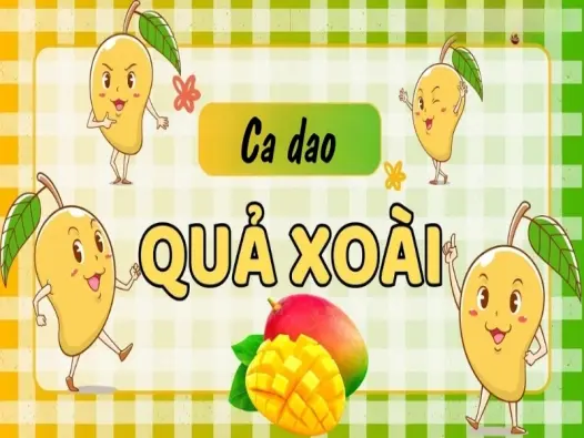 Khám phá ca dao về quả xoài qua kho tàng văn học Việt