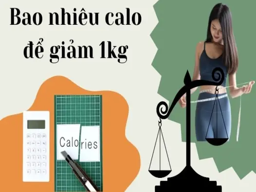 Bao nhiêu calo để giảm 1kg theo độ tuổi và giới tính?
