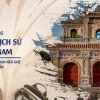 Khám phá hình ảnh di tích lịch sử Việt Nam qua từng thời kỳ