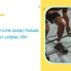 Tập gym bao nhiêu tiền 1 tháng chi phí chi tiết 2026