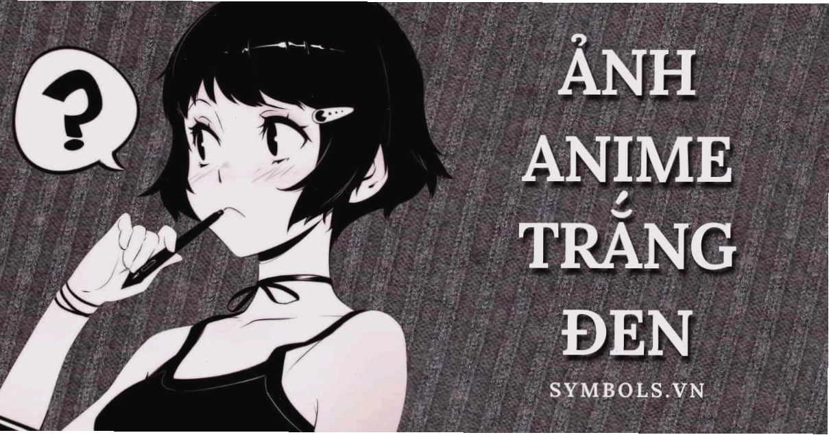 Bức ảnh anime trắng đen độc đáo truyền tải thông điệp cuộc sống