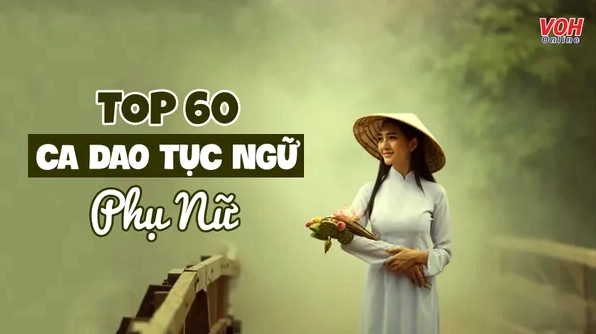 Câu ca dao về người phụ nữ thời phong kiến: Nét đẹp và thân phận