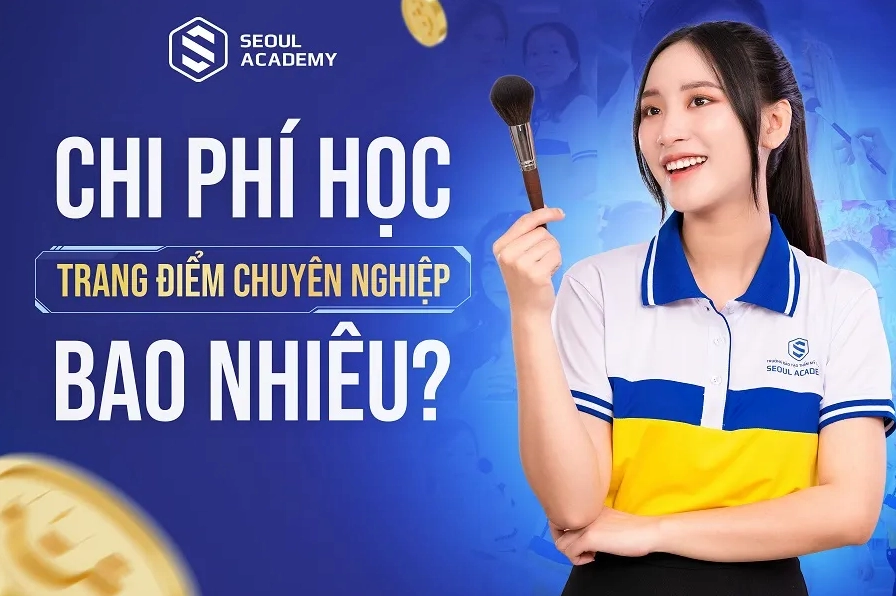 Chi Phí Học Trang Điểm Chuyên Nghiệp Bao Nhiêu Tiền Năm 2026?