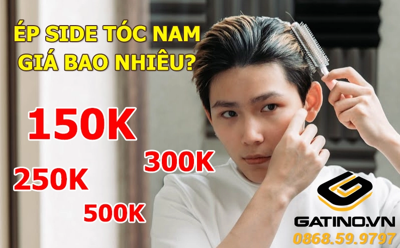 Ép Side Tóc Nam Giá Bao Nhiêu? Cập Nhật Mới Nhất 2026