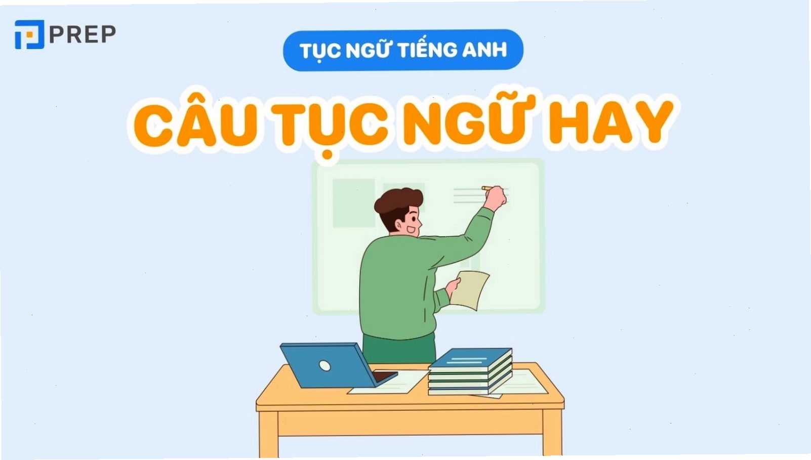 Hình ảnh minh họa cho câu tục ngữ tiếng Anh