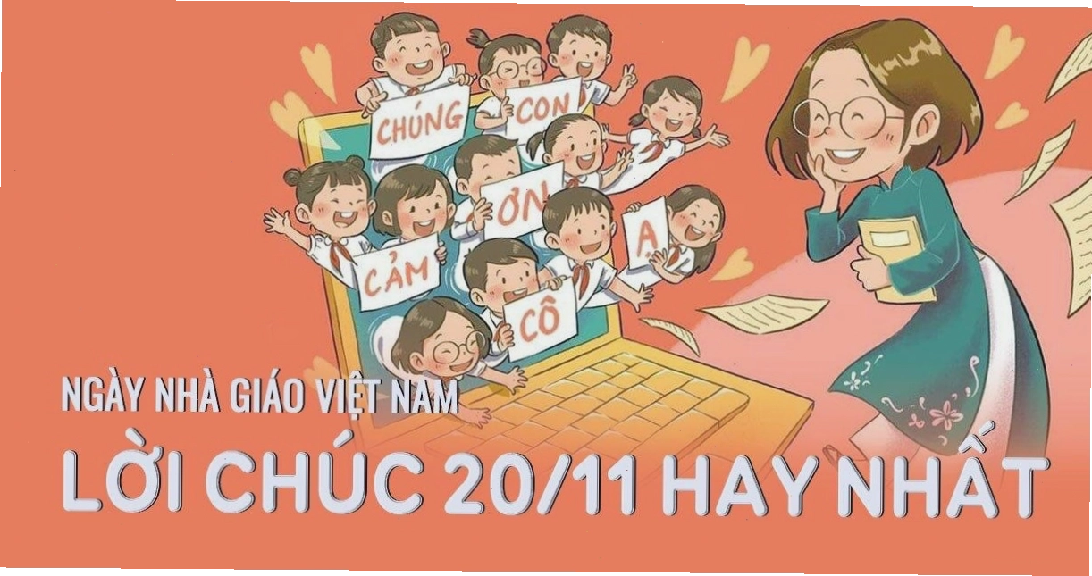 Lời chúc mừng ngày 20/11 hay và ý nghĩa dành tặng thầy cô