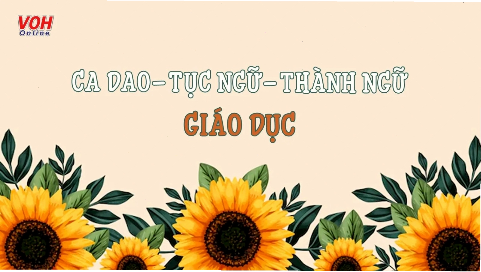 Tục ngữ về giáo dục và dạy dỗ con cái