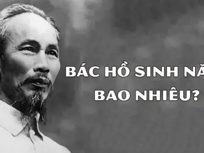 Bác Hồ sinh năm bao nhiêu? Những điều cần biết về cuộc đời của Người