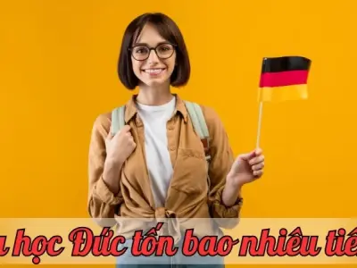Du học Đức tốn bao nhiêu tiền? Xem ngay cập nhật mới nhất về chi phí