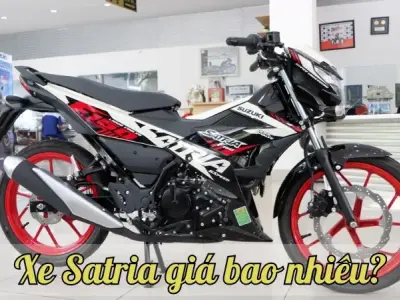 Satria giá bao nhiêu? Cập nhật mới nhất về giá Satria của năm nay