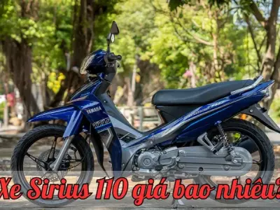Sirius 110 giá bao nhiêu? Hướng dẫn mua xe với mức giá tốt nhất