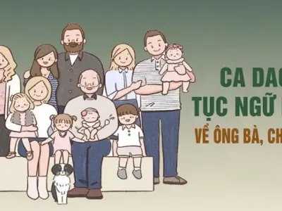 Top 50 câu ca dao tục ngữ về ông bà cha mẹ hay nhất