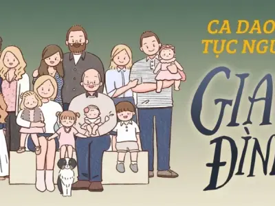 Ca dao tục ngữ về gia đình hạnh phúc hay và giá trị trong cuộc sống