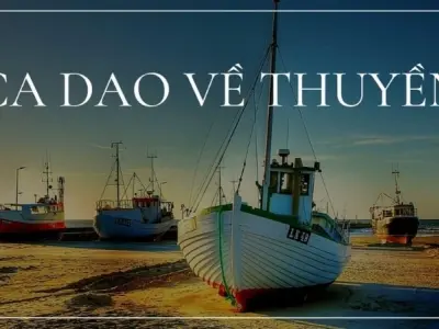 Ca dao về con thuyền và những câu chuyện dân gian xưa