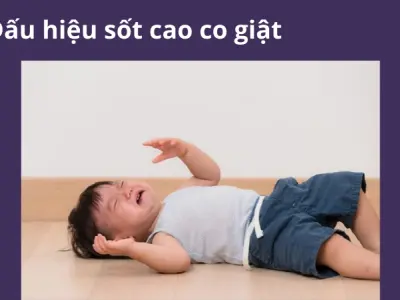 Ngưỡng sốt nguy hiểm cần đi bệnh viện- Kinh nghiệm xử lý nhanh