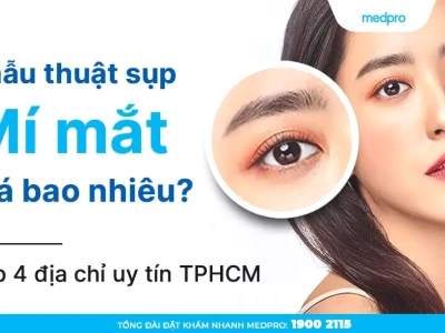 Cắt mí mắt bao nhiêu tiền? Bảng giá chi tiết và địa chỉ uy tín 2026