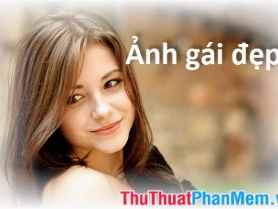 Khám Phá 200+ Ảnh Gái Xinh Tự Nhiên Đầy Cuốn Hút 2026