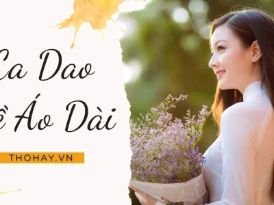 Khám phá những câu ca dao hay về áo dài Việt Nam