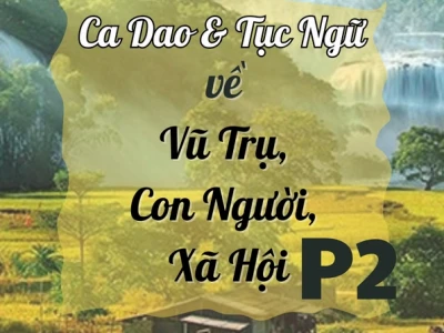 Khám Phá Thế Giới Tục Ngữ Ca Dao Dân Ca Việt Nam Phong Phú