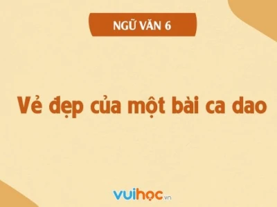 Vẻ đẹp của một bài ca dao: Khám phá tinh hoa văn hóa dân gian