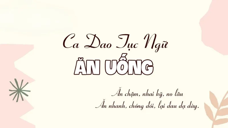 Những ca dao tục ngữ về từ ăn  1